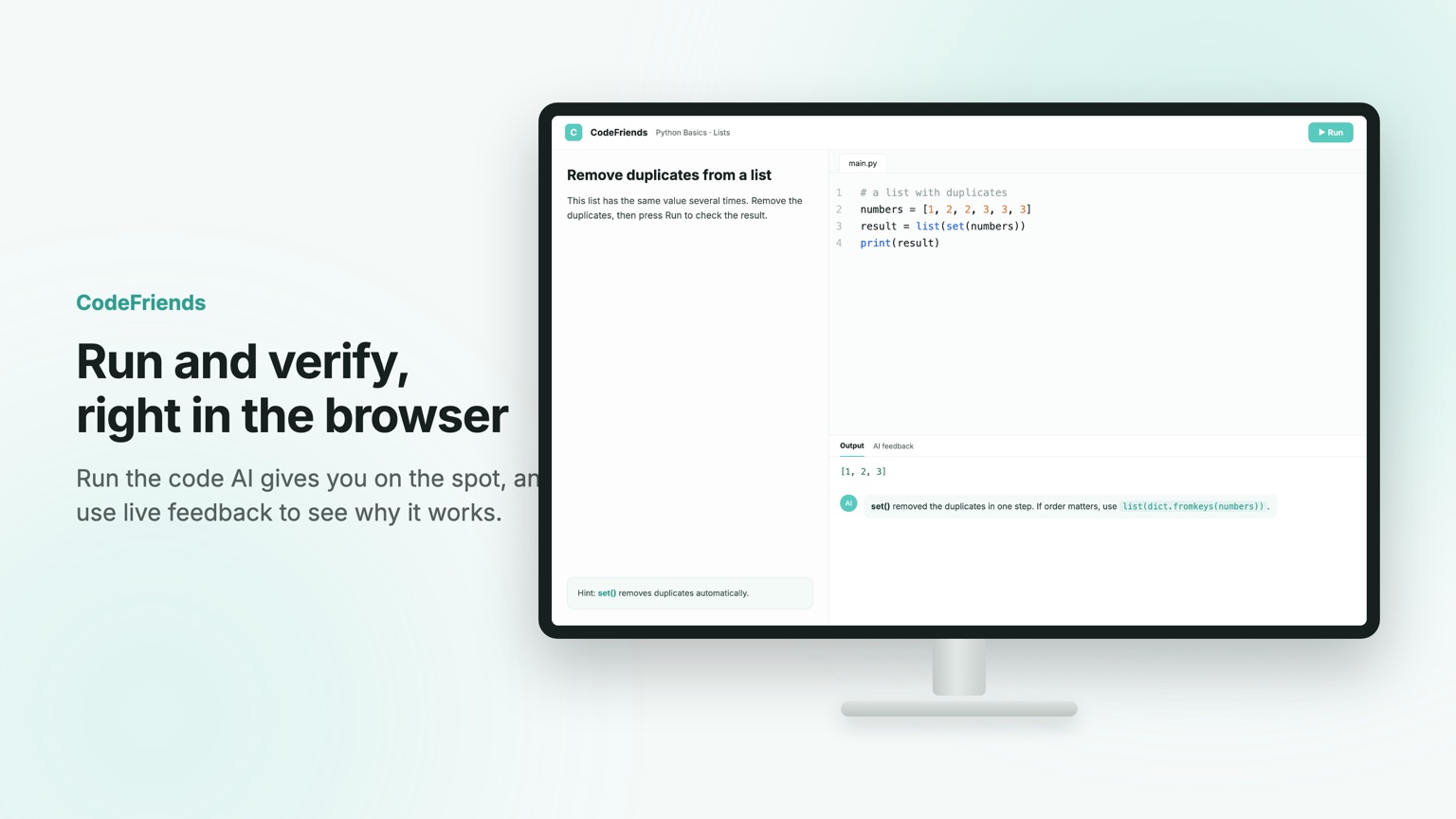 The CodeFriends code editor on a desktop, running a list-deduplication snippet in the browser with live AI feedback